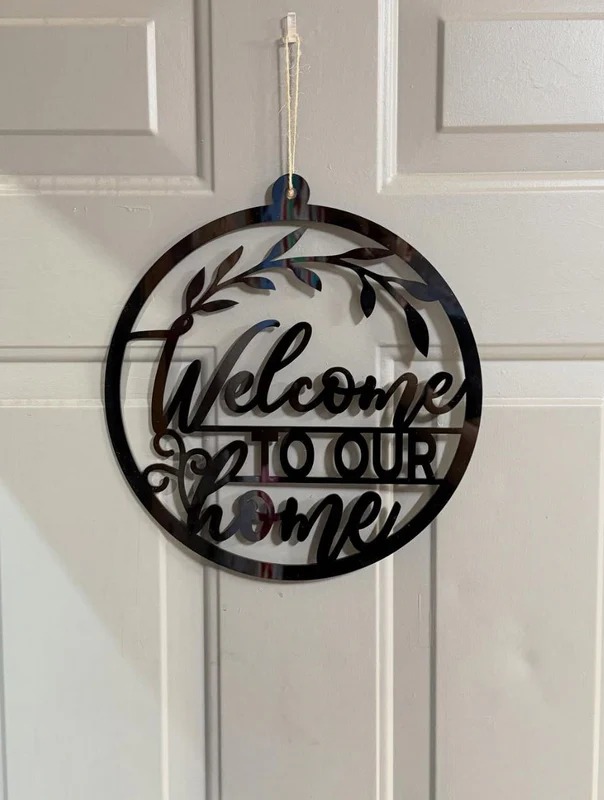 "Welcome to our Home" Metal Cutout Sign